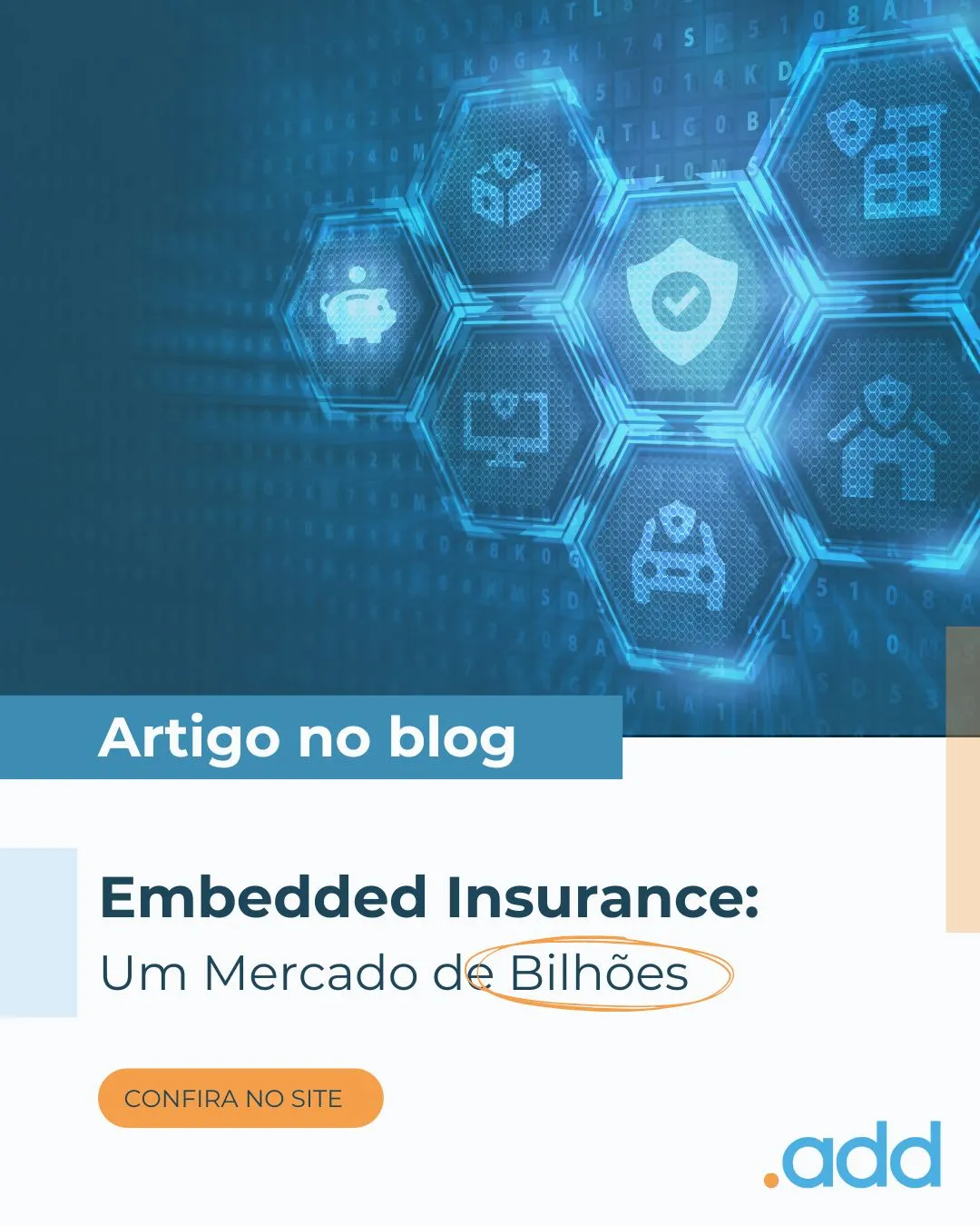 Embedded Insurance: Um Mercado de Bilhões